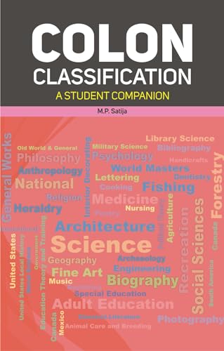 Colon Classification: A Student Companion (Paperback)