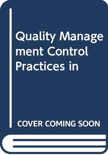 Quality Control Practices In Indian Manufacturing Organisations