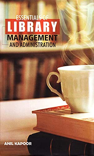 Essentials of Library Management and Administration (Hardbound),