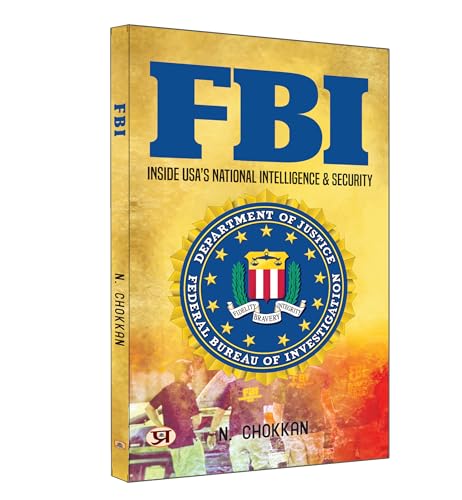 FBI: Inside USA's National Intelligence & Security | N. Chokkan by N. Chokkan