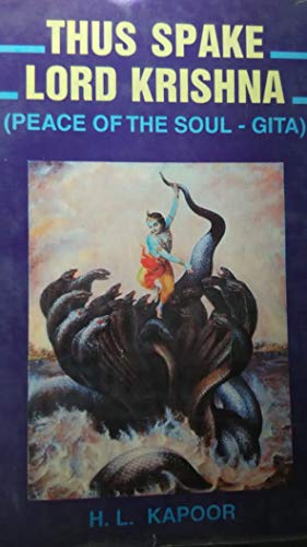 Thus Spake Lord Krishna Peace of the Soul-Gita (Hindi & English)