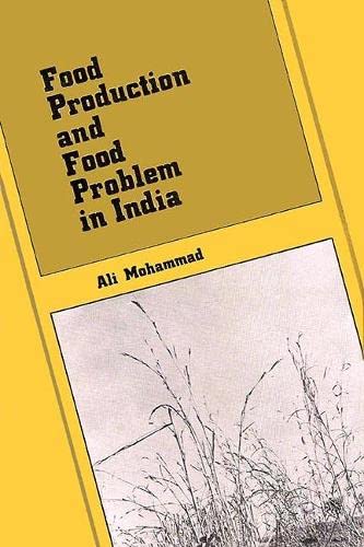 Food Production and Food Problem in India