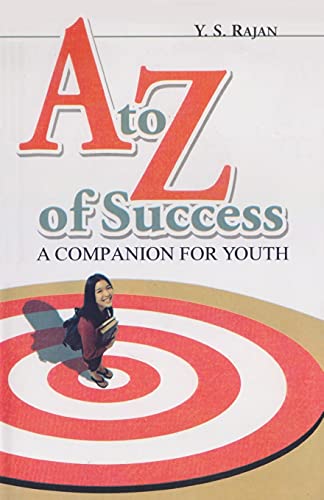 A To Z of Success by Y S Rajan