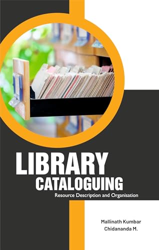 Library Cataloguing Resource Description and Organisation