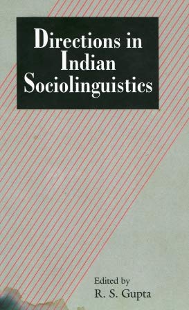 Directions in Indian Socio Linguistics book cover
