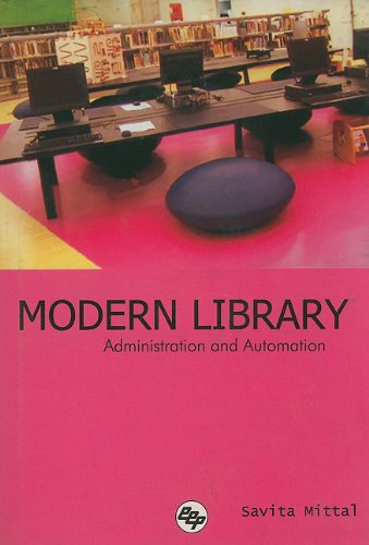 Modern Library : Administration and Automation,