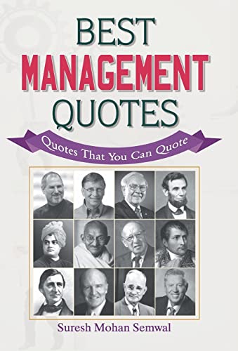 Best Management Quotes by Suresh Mohan Semwal