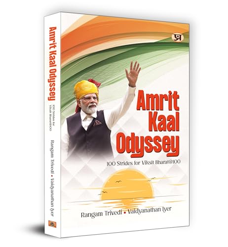 Amrit Kaal Odyssey Book | Rangam Trivedi & Vaidyanathan Iyer by Rangam Trivedi & Vaidyanathan Iyer