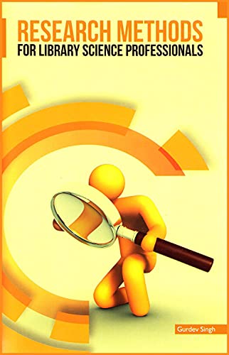 Research Methods: For Library Science Professionals, Approach to Understanding, Using and Interpreting Statistics,