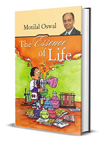 The Essence of Life by Motilal Oswal