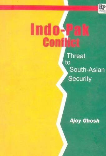 IndoPak Conflict : A Threat to South Asian Security