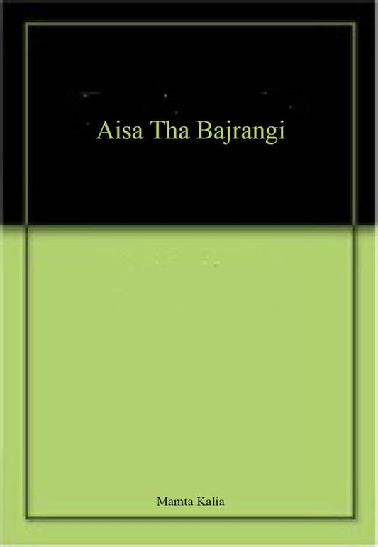 Aisa Tha Bajrangi  book cover