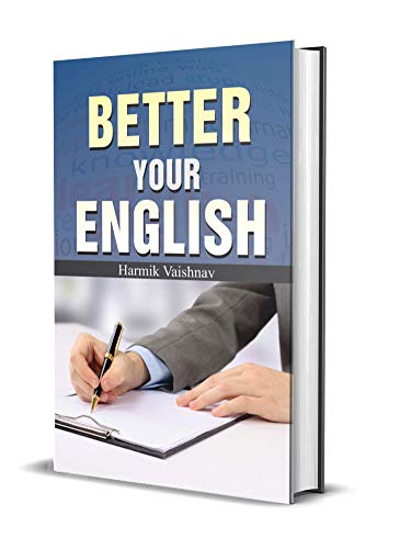 Better Your English by Harmik Vaishnav