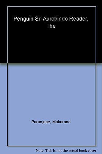 Penguin Sri Aurobindo Reader book cover