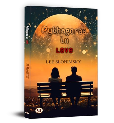 Pythagoras In Love by Lee Slonimsky