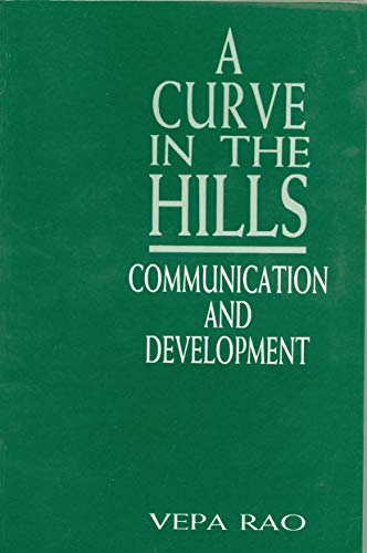 A Curve in the Hills: Communication and Development book cover