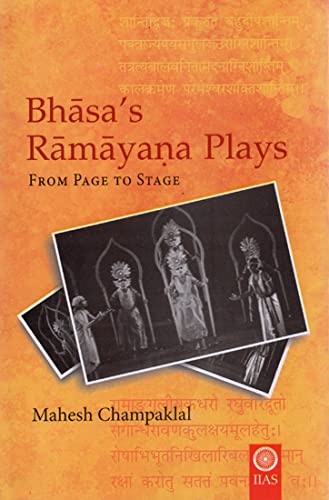 Bhasa's Ramayana Plays From Page to Stage book cover