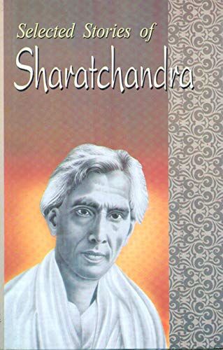 Selected Stories of Sharatchandra by Anand Ganguly