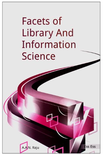 Facets of Library and Information Science,