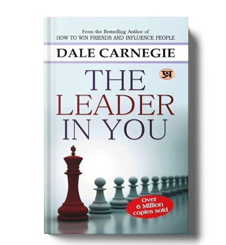 The Leader In You by Dale Carnegie