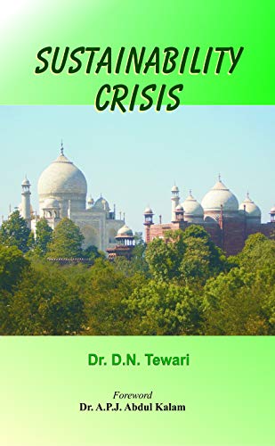 Sustainability Crisis by D N Tewari