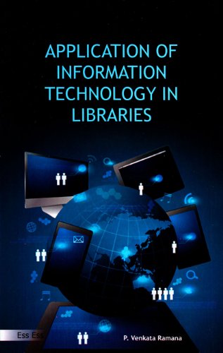 Application of Information Technology in Libraries