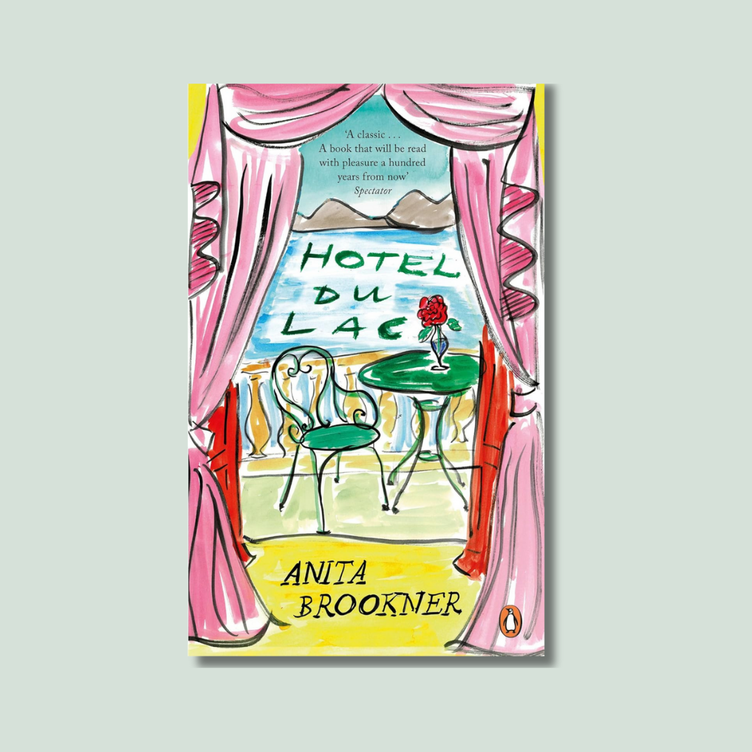 Hotel du Lac by Anita Brookner