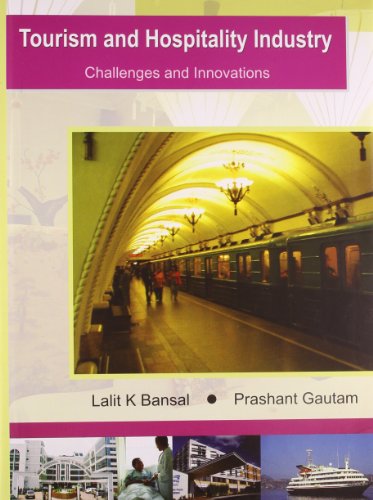 Tourism and hospitality industry challenges and innovationss