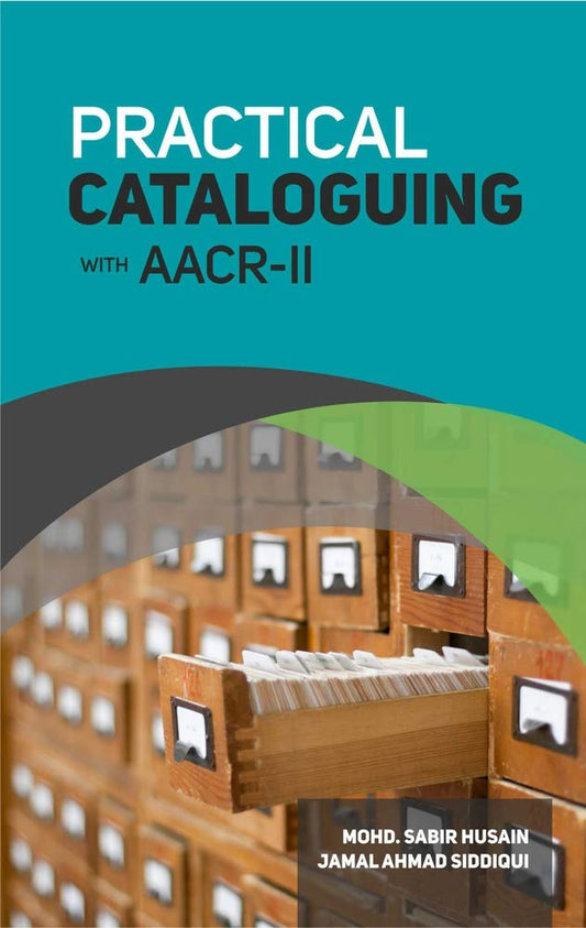 PRACTICAL CATALOGUING WITH AACRII
