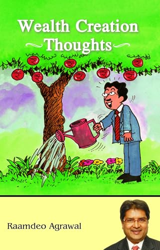 Wealth Creation Thoughts by Raamdeo Agrawal