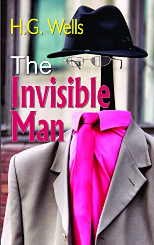 THE INVISIBLE MAN (CLASS XII) by H.G. Wells
