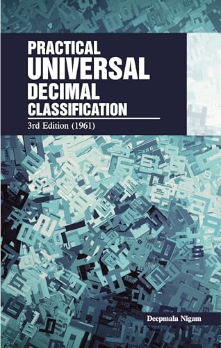 Practical Universal Decimal Classification: 3rd Edition (1961)