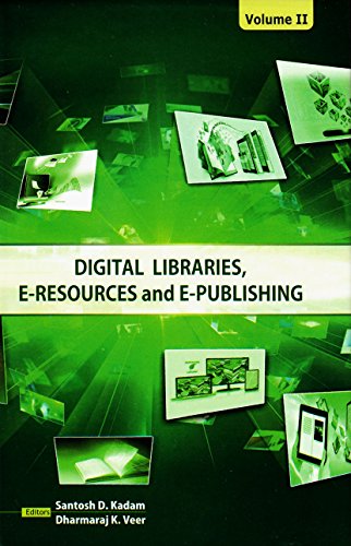 Digital Libraries, EResources and EPublishing
