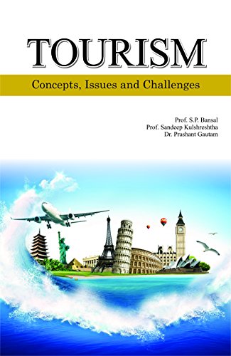 Tourism Concepts,Issues And Challenges