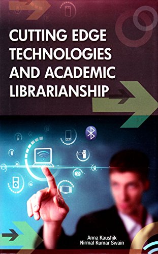Cutting Edge Technologies In Library Information Science,