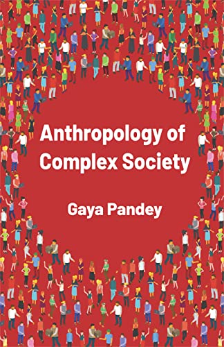 Anthropology of Complex Society