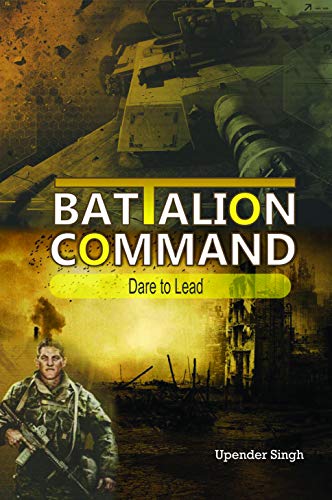 Battalion Command Dare To Lead