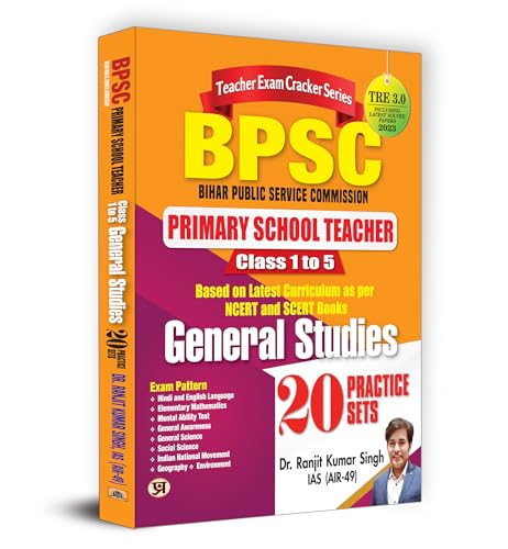 BPSC TRE 3.0 Bihar Primary School Teacher Recruitment | Class 1 To 5 General Studies 20 Practice Sets (English) by Dr. Ranjit Kumar Singh, IAS (AIR-49)