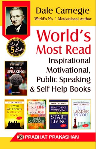 Worlds Most Reading Inspirational, Motivational, Public Speaking & Self Help Books To Enjoy Your Life | Leadership | Stop Worrying & Start Living | Influence People | Dale Carnegie | Set Of 5 Books