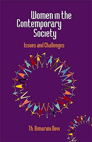 Women in the Contemporary Society: Issues and Challenges