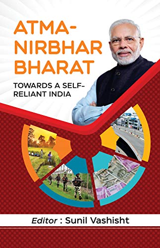Atmanirbhar Bharat by Ca Sunil Vashisht
