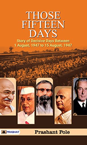 Those Fifteen Days by Prashant Pole