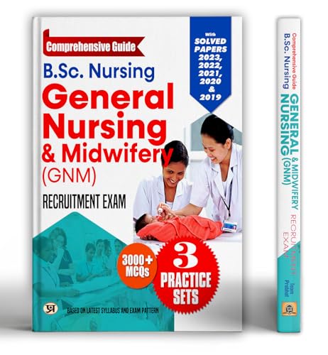 B.Sc. Nursing General Nursing & Midwifery (GNM) Entrance Exam-2025 | Solved Papers 2024-2023 Include Nursing Aptitude & 3200+ MCQs Complete Study Guide by Team Prabhat