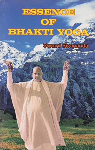 ESSENCE OF BHAKTI YOGA book cover