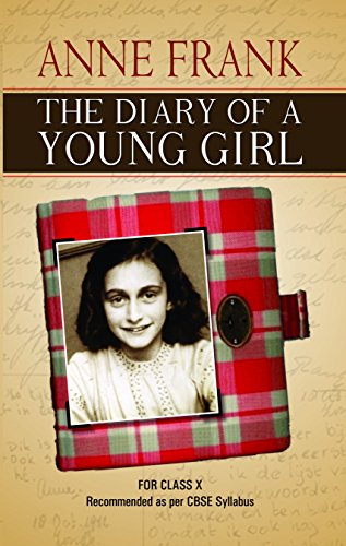 THE DIARY OF A YOUNG GIRL (CLASS X) by Anne Frank