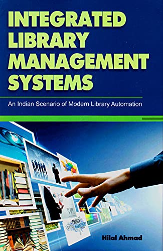 Integrated Library Management Systems: