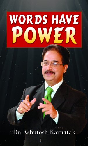 Words Have Power by Ashutosh Karnatak