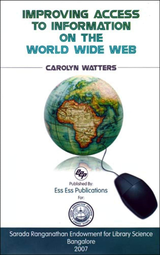 Improving Access to Information on the World Wide Web,