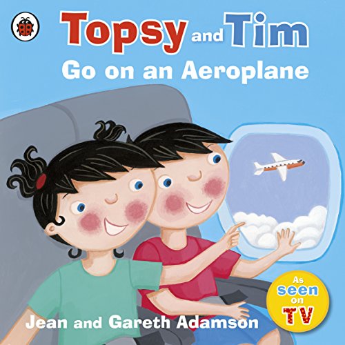 Topsy & Tim : Go On An Aeroplane book cover