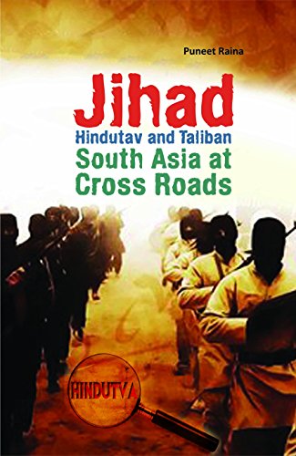 Jihad Hindutav And Taliban South Asia At Cross Roads